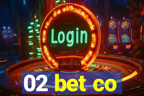 02 bet co